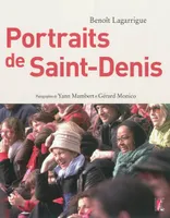 Portraits de Saint-Denis