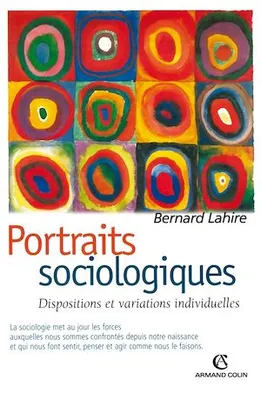 Portraits sociologiques, Dispositions et variations individuelles