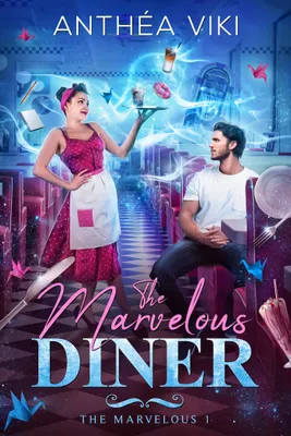 1, The Marvelous Diner (The Marvelous #1)