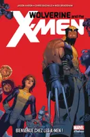 Wolverine and the X-Men, WOLVERINE ET LES X-MEN T01