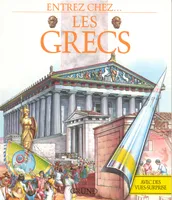 Entrez chez ... les Grecs
