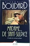Madame...de Saint Sulpice