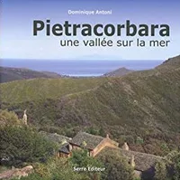 Pietracorbara, une vallée sur la mer