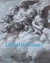 L'oeil et la passion 2, Dessins baroques italiens dans les collections privées françaises