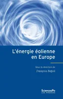 L'énergie éolienne en Europe, Conflits, démocratie, acceptabilité sociale