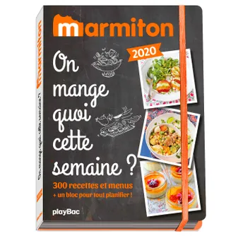 Marmiton - On mange quoi cette semaine ? 2020 - Note+book