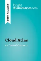 Cloud Atlas by David Mitchell (Book Analysis), Detailed Summary, Analysis and Reading Guide