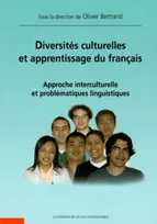 DIVERSITES CULTURELLES & APPRENTISSAGE DU FRANCAIS APPROCHE INTERCULTURELLE ET PROBLEMATIQUES LINGUI, approche interculturelle et problématiques linguistiques