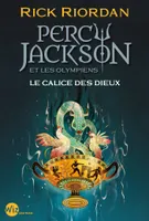 Percy Jackson et les Olympiens - Le Calice des dieux