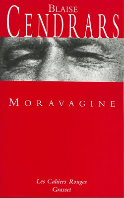Livres Littérature et Essais littéraires Romans contemporains Francophones Moravagine, roman Blaise Cendrars