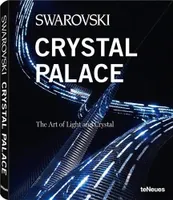 Swarovski crystal palace - the art of light and crystal
