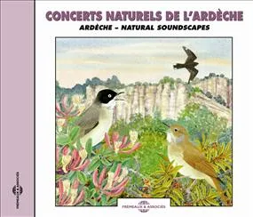 CONCERTS NATURELS DE L'ARDECHE SUR CD AUDIO