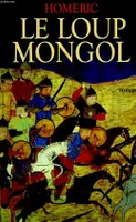 Le loup Mongol, roman