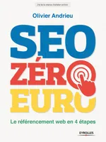 SEO zéro euro, Le référencement web en 4 étapes