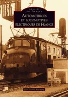 Automotrices et locomotives électriques de France