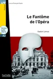 Le Fantôme de l'Opéra - LFF A2, Le Fantôme de l'Opéra - LFF A2