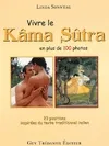 Vivre le kama sutra, 23 positions inspirées du texte indien de référence