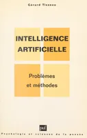 Intelligence artificielle, Problèmes et méthodes