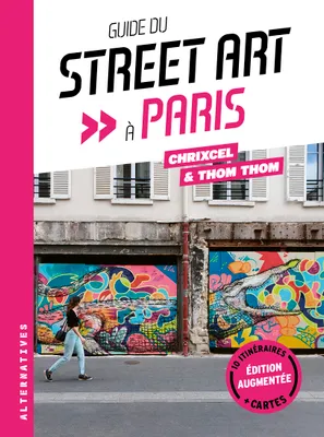 Guide du street art à Paris, Édition augmentée