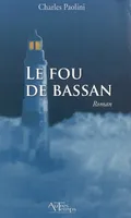 Le fou de Bassan, roman