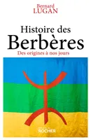 Histoire des Berbères, Des origines à nos jours