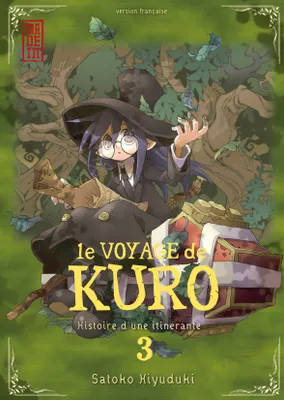 3, Le Voyage de Kuro - Tome 3, histoire d'une itinérante