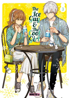 3, The Ice Guy & The Cool Girl T03