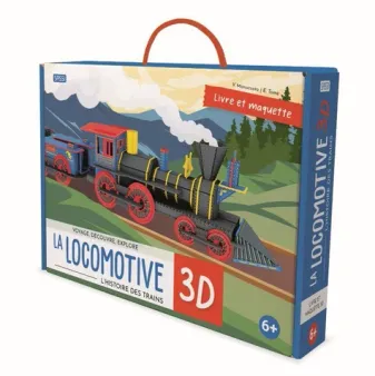 Voyage, découvre, explore La locomotive 3D, L'histoire de trains