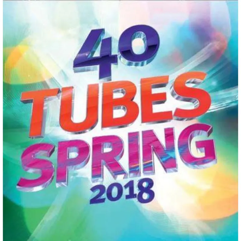 40 Tubes Spring 2018 Multi-artistes