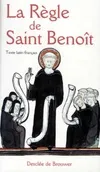 La Règle de Saint Benoît, texte latin-français