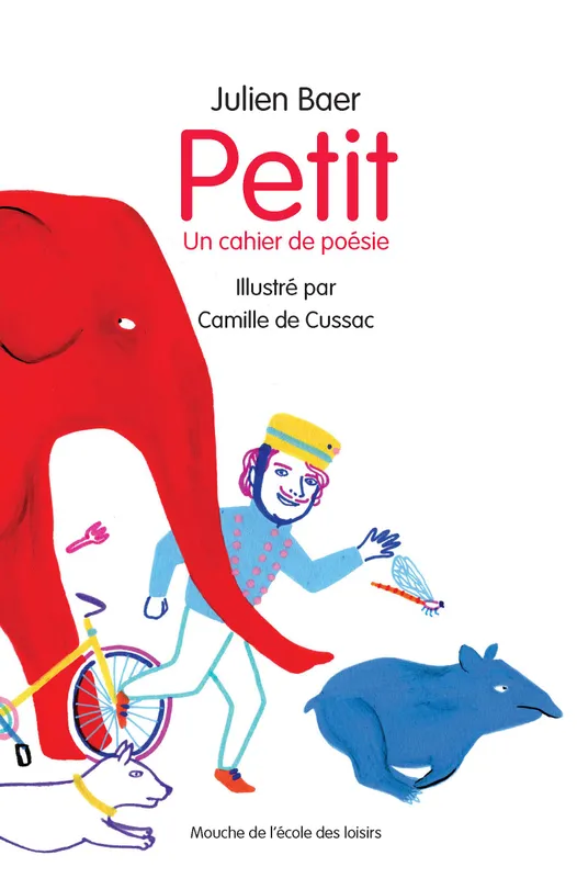 Livres Jeunesse de 3 à 6 ans Recueils, contes et histoires lues Petit, Un cahier de poésie Julien Baer