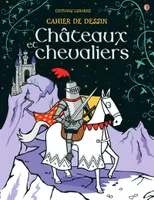 Cahiers de dessin - Chevaliers et chateaux