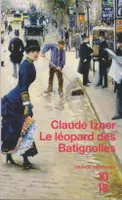 Les enquêtes de Victor Legris, 5, Le léopard des Batignolles