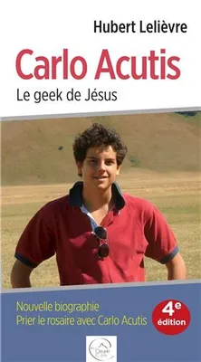 Carlos Acutis, Le geek de jésus