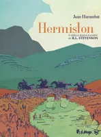 Hermiston I, II, L'intégrale
