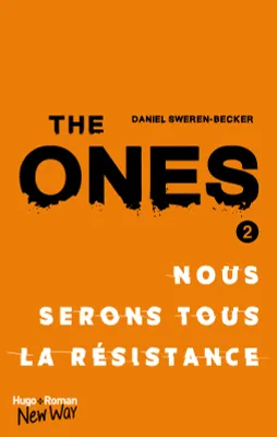 2, The Ones - tome 2