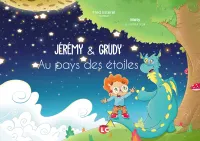 Jérémy & Grudy au pays des étoiles