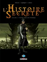 7, L'Histoire secrète T07, Notre-Dame des Ténèbres