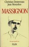 Louis Massignon - biographies, roman