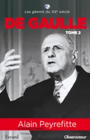 Charles de Gaulle, 2, De Gaulle tome 2