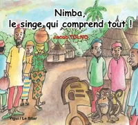 Nimba, le singe qui comprend tout