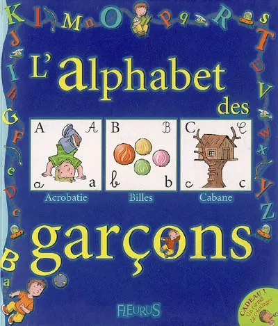 Livres Scolaire-Parascolaire Maternelle MON PREMIER ALPHABET ALPHABET GARCONS (L') (+ CARNET DE COLORIAGE) DANIEL/FRANCOIS