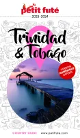 Guide Trinidad & Tobago 2023 Petit Futé
