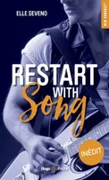Restart with song