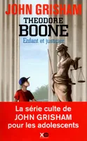 Théodore Boone - Enfant et justicier, roman