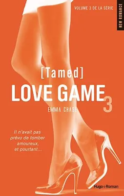 Love game - Tome 03, Tamed