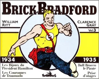 Brick Bradford, 3 : Brick Bradford, (1934-1935)