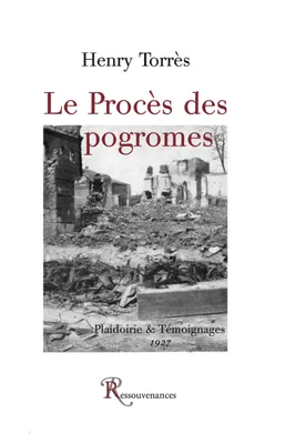Le Procès des pogromes, plaidoierie [sic] suivie de témoignages, 1927