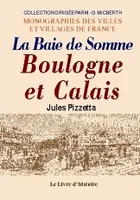 Boulogne et Calais - la baie de Somme, la baie de Somme