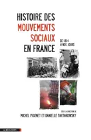 Histoire des mouvements sociaux en France, de 1814 à nos jours